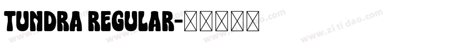 Tundra Regular字体转换